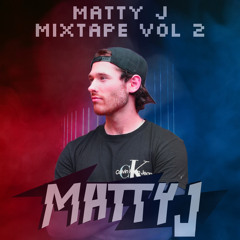 MATTY J MIXTAPE VOL 2