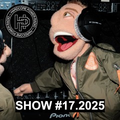 HARDCORE SHOW #17 | REMCO & SANDER | 2025