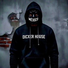 DICXER HOUSE - Venganza (Original Mix)