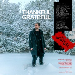 Alter. - Thankful Grateful