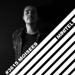 #3615 MOISEES