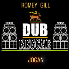 ROMEY GILL JOGAN DUB EDIT