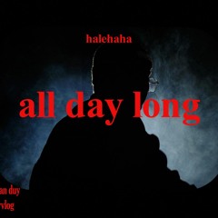 hale - alldaylong