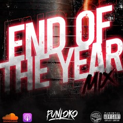 END OF THE YEAR MIX