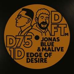Jonas Blue & Malive - Edge Of Desire - Pepe Goitia EDIT / FREE DOWNLOAD