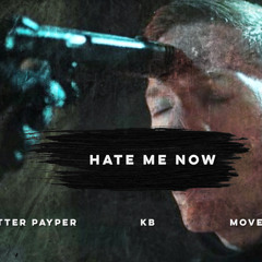 Potter Payper ft. KB & Mover - Hate Me Now (Remix)