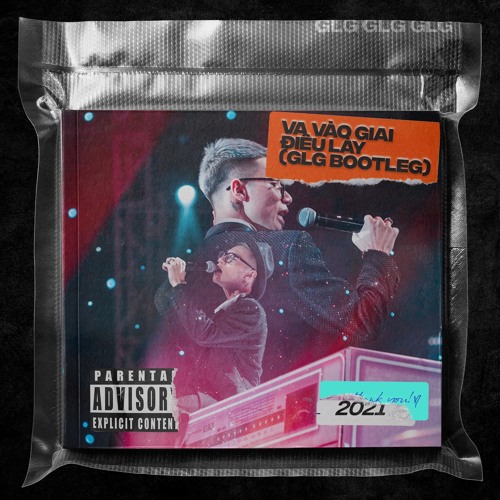 MCK - Va Vào Giai Điệu Lày (GLG Bootleg)