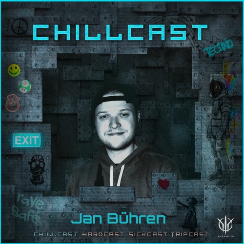[ChillCast] Sick Events pres. JAN BÜHREN