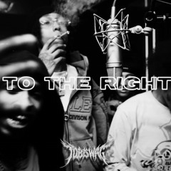 TaTa x Dee Billz x Jay Gelato - “To The Right” | Doomsday Freestyle (tobiswag remix)
