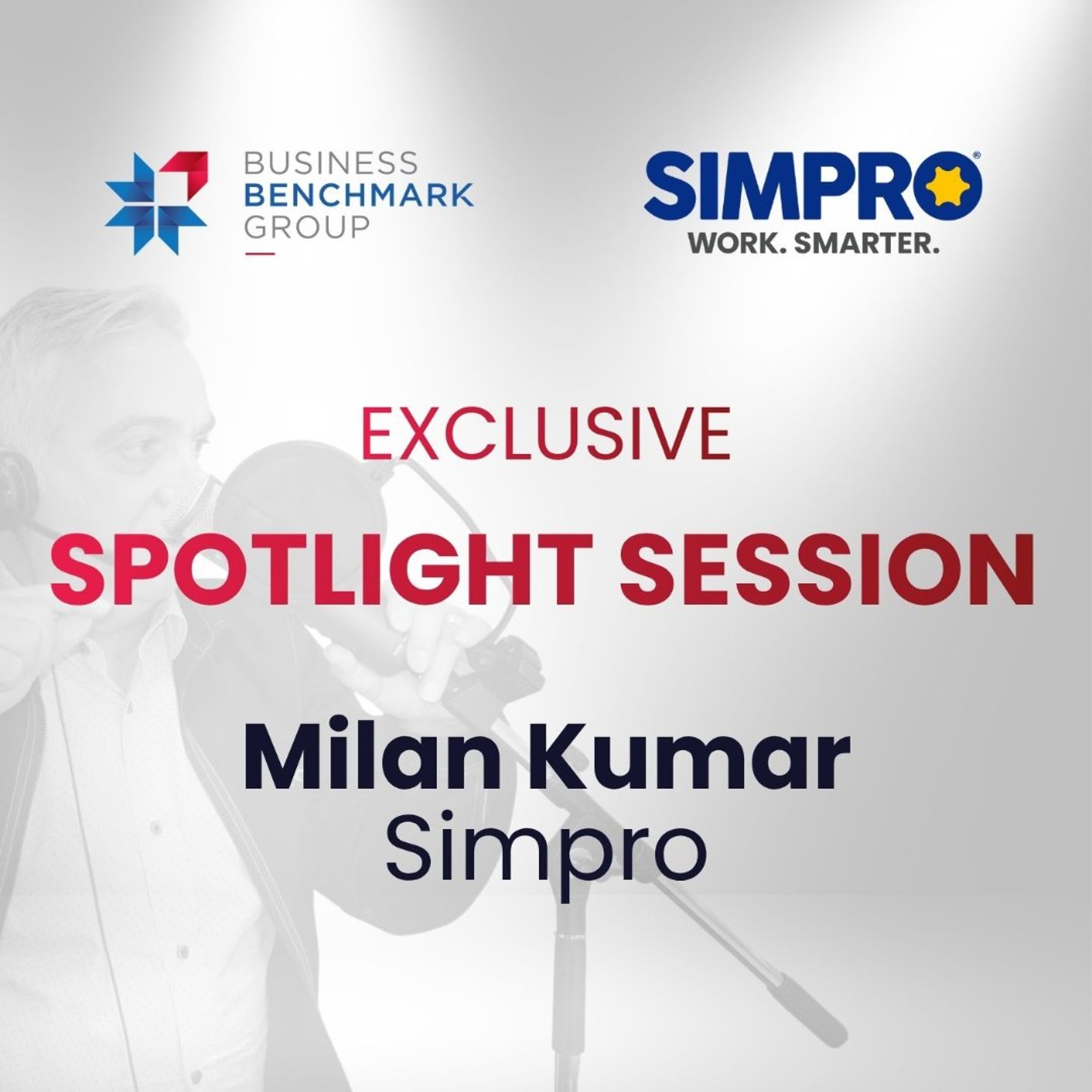 Spotlight Session - Milan Kumar from Simpro episode artwork