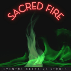 Sacred Fire