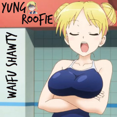 Waifu Shawty