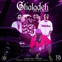 Ghaladeh (Remix by Saya x DjSajjad1)