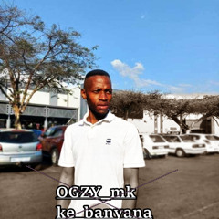OGZY_mk_ke_banyana