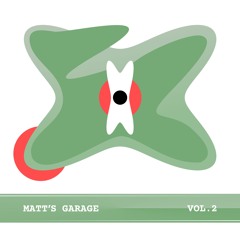 Matt's Garage vol.2