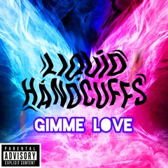 - GIMME LOVE- mixed and mastered by sterlin9