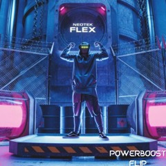 NEOTEK - FLEX (Powerboost Flip) [FREE DOWNLOAD]