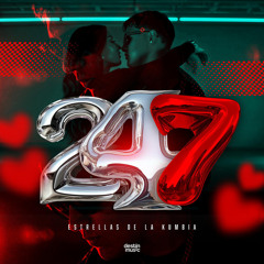 24 7 - Estrellas De La Kumbia Limpia 2025 Original
