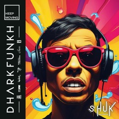 dharkfunkh - Keep Moving