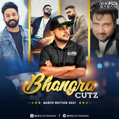 Bhangra Cutz - March 2021 | New Punjabi Songs 2021 | Deejay Gagan