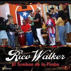 El Tumbao De La Timba - Rico Walker