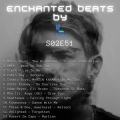 Enchanted Beats S02E51 (Techno Mix)