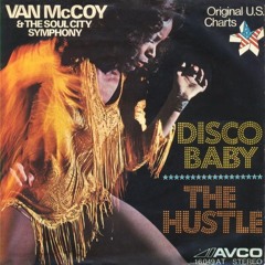 Van McCoy & The Soul City Symphony - Do The Hustle (Gregory House Flip)