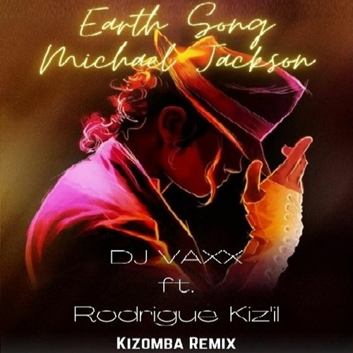 DJ VAXX feat RODRIG KIZIL "Michael Jackson earth song" INSTRUMENTAL