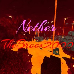 TheBroox2000 - Nether (Orchestral Riddim)