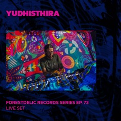 YUDHISTHIRA 'Summer Madness Mix' | Forestdelic Records Series Ep. 73 | 22/06/2024