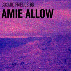 COSMIC FRIENDS 63 - AMIE ALLOW