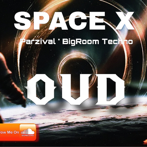 Space X ' Parzival ' Bigroom Techno - DJ OVD [PDBNZTT] 2025