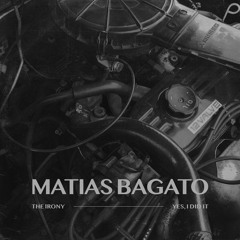 FREE DOWNLOAD | Matias Bagato - The Ironry