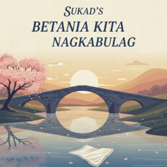 Sukad’s Betania Kita Nagkabulag (H-958)