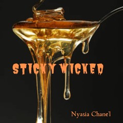 Sticky Wicked