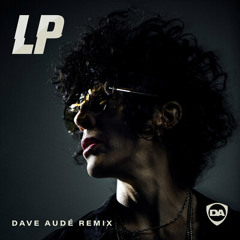 LP - One Last Time (Dave Audé Remix)