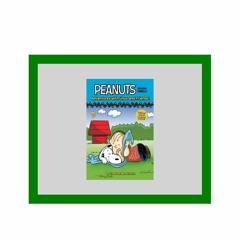 [Pdf]$$ 📗 Adventures with Linus and Friends!: Peanuts Graphic Novels 🌸 Ebook READ