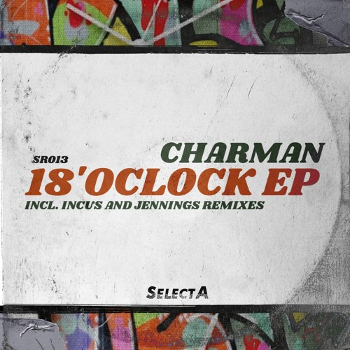 PREMIERE: Charman - Bitz [SelectA]