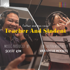 Father And Son Cover by teachers and students