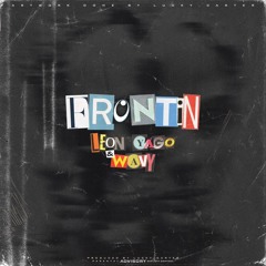 Frontin' (ft. Leon Yago) [Prod. By lucky.carter]