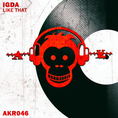 IGDA - Like That (Original Mix) | AFFENKÄFIG RED