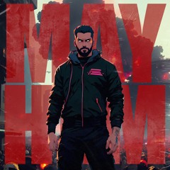Mayhem