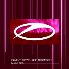 Heaven's Cry vs Julie Thompson - Parachute