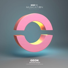Geon - Broken Bass(original mix)OUT NOW!!!!!!!