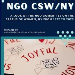 ⚡Audiobook🔥 The History of NGO CSW /NY: A Look at the NGO Committee on the Status of