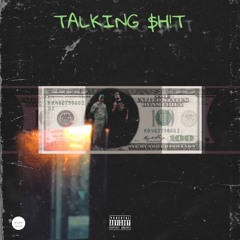 TALKING $H!T