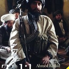 Read~[PDF] Taliban: Militant Islam, Oil and Fundamentalism in Central Asia By  Ahmed Rashid (Au