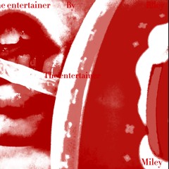The Entertainer