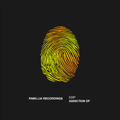 EdiP - Addiction (Original Mix)