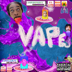 VAPE feat DUMPSTER MODEL